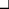 [sq-bullet.jpg -- 744 bytes]